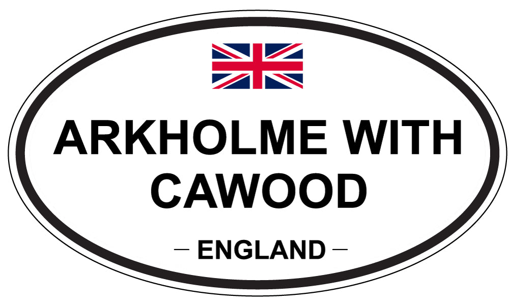 ARKHOLME WITH CAWOOD - Oval Sticker
