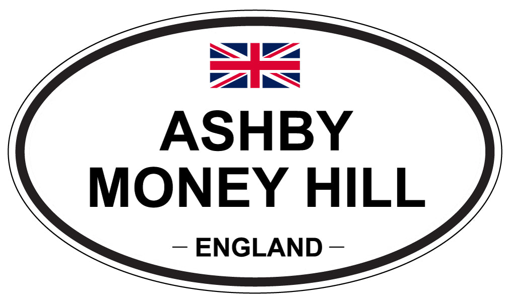 ASHBY MONEY HILL - Oval Sticker