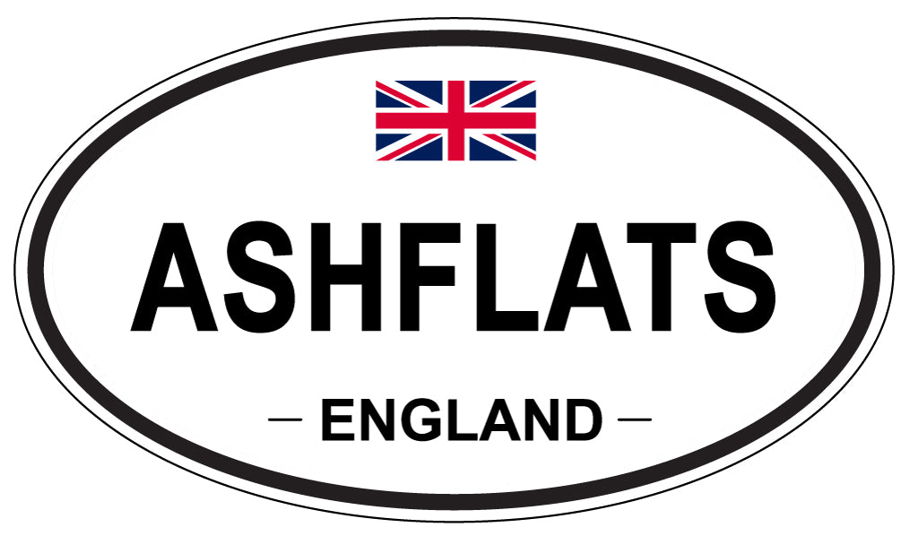 ASHFLATS, ENGLAND - Oval Sticker