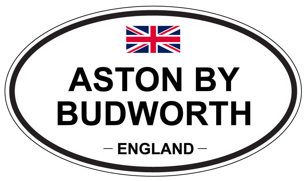 ASTON BY BUDWORTH, ENGLAND - Oval Sticker
