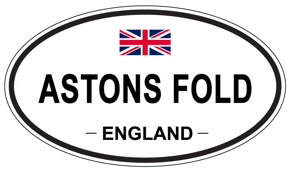 ASTONS FOLD, ENGLAND - Oval Sticker