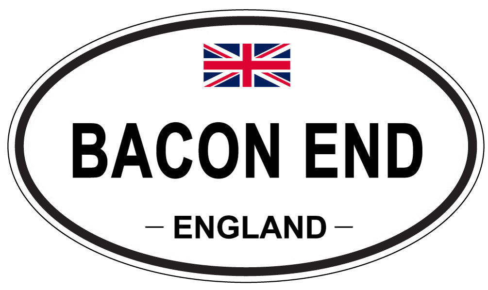 BACON END, ENGLAND - Oval Sticker