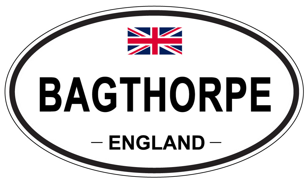 BAGTHORPE, ENGLAND - Oval Sticker