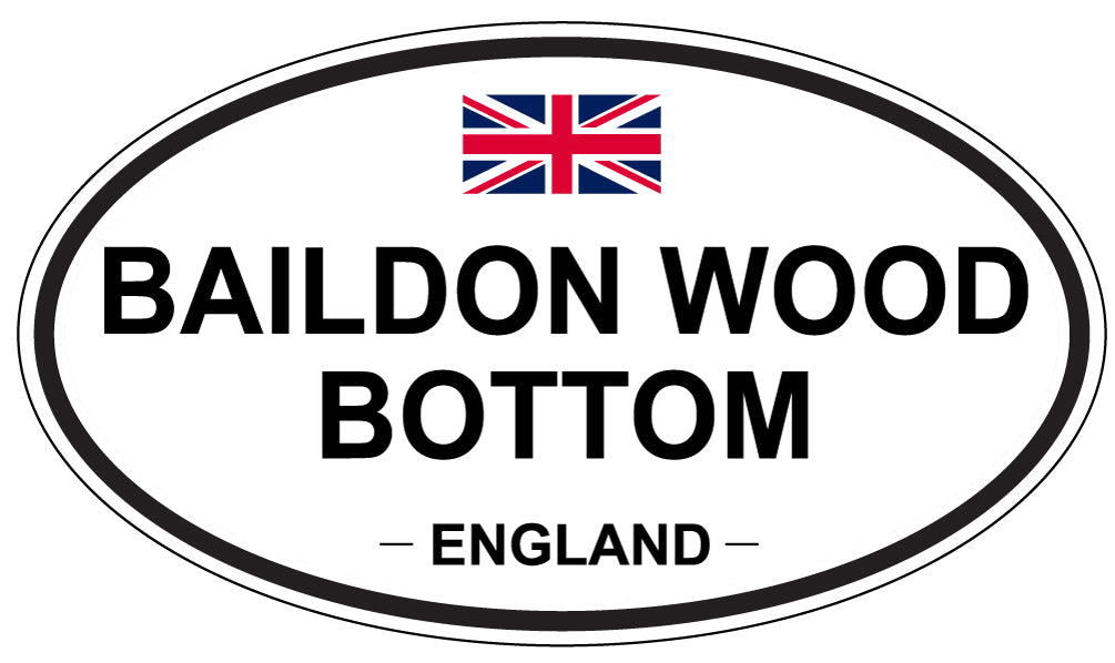 BAILDON WOOD BOTTOM, ENGLAND - Oval Sticker