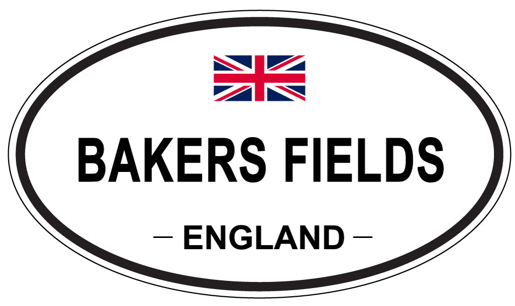 BAKERS FIELDS, ENGLAND - Oval Sticker