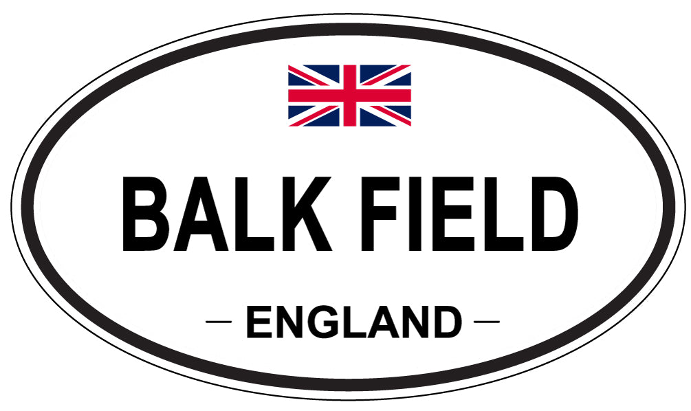 BALK FIELD, ENGLAND - Oval Sticker