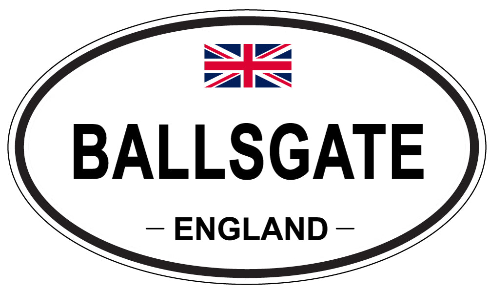 BALLSGATE, ENGLAND - Oval Sticker