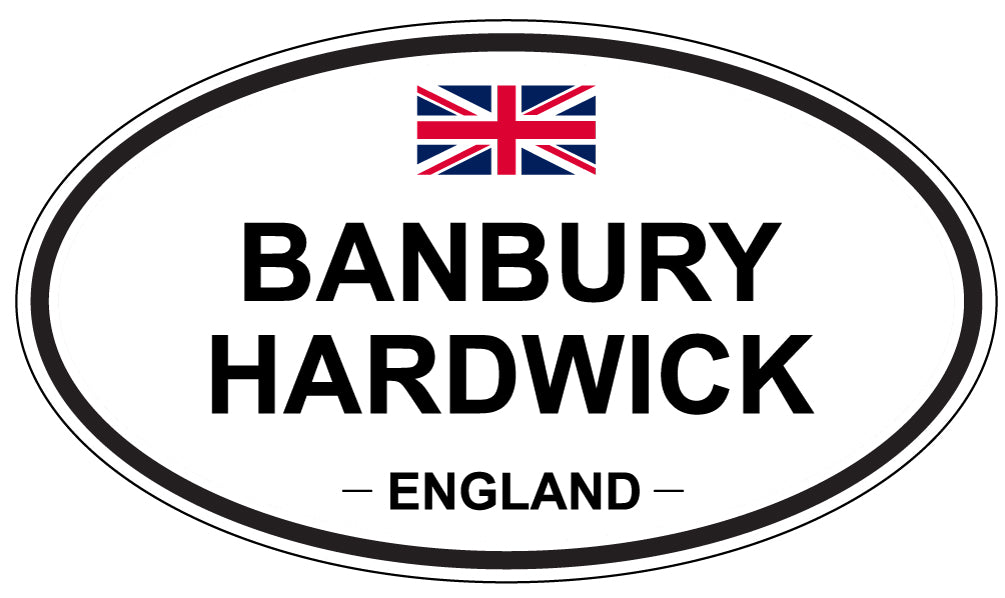 BANBURY HARDWICK, ENGLAND - Oval Sticker