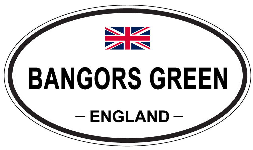 BANGORS GREEN, ENGLAND - Oval Sticker