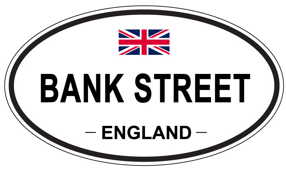 BANK STREET, ENGLAND - Oval Sticker