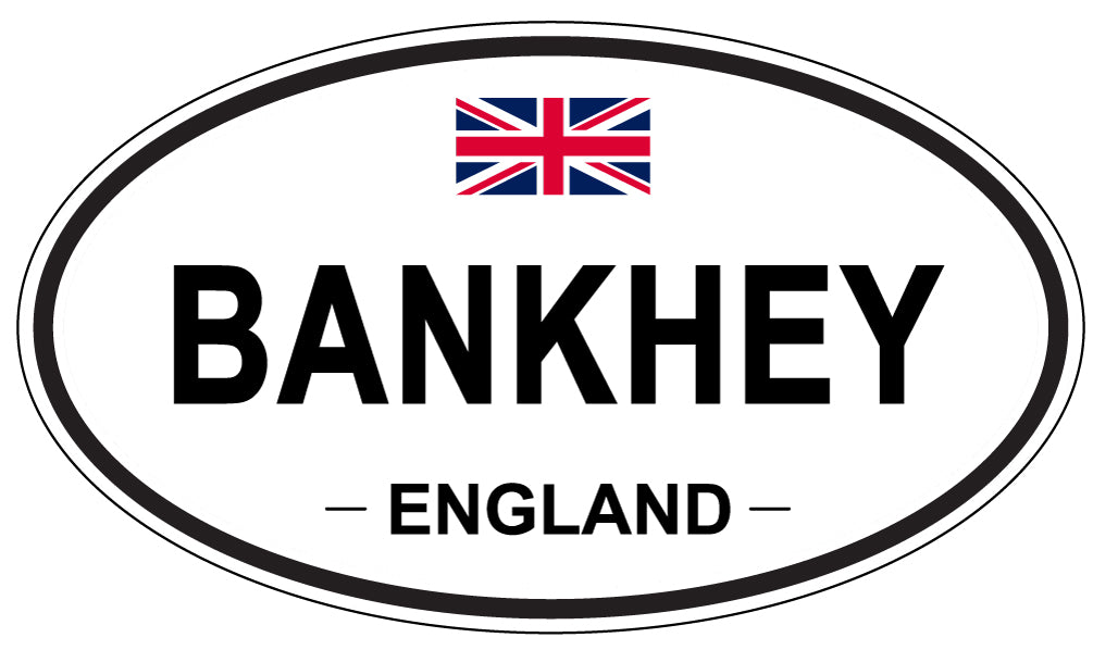 BANKHEY, ENGLAND - Oval Sticker