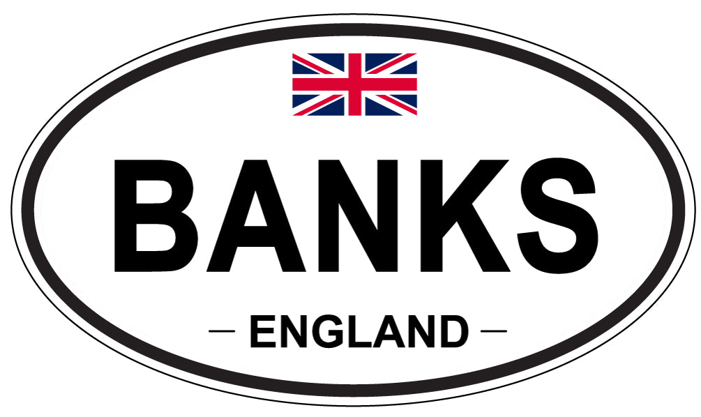 BANKS, ENGLAND - Oval Sticker