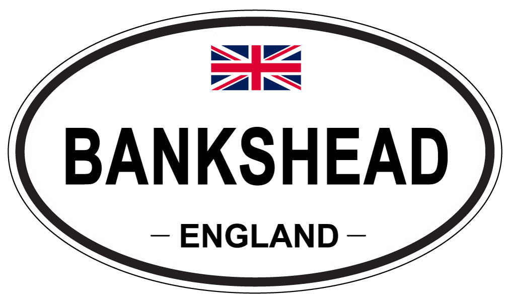 BANKSHEAD, ENGLAND - Oval Sticker