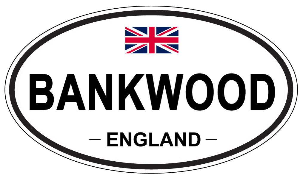 BANKWOOD, ENGLAND - Oval Sticker