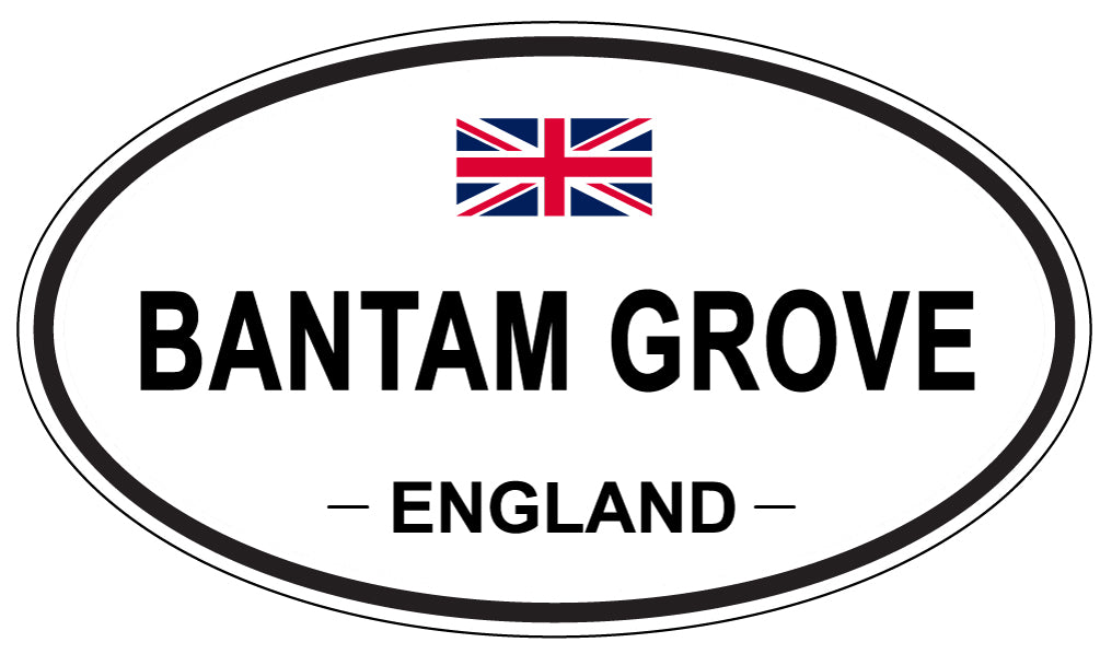 BANTAM GROVE, ENGLAND - Oval Sticker