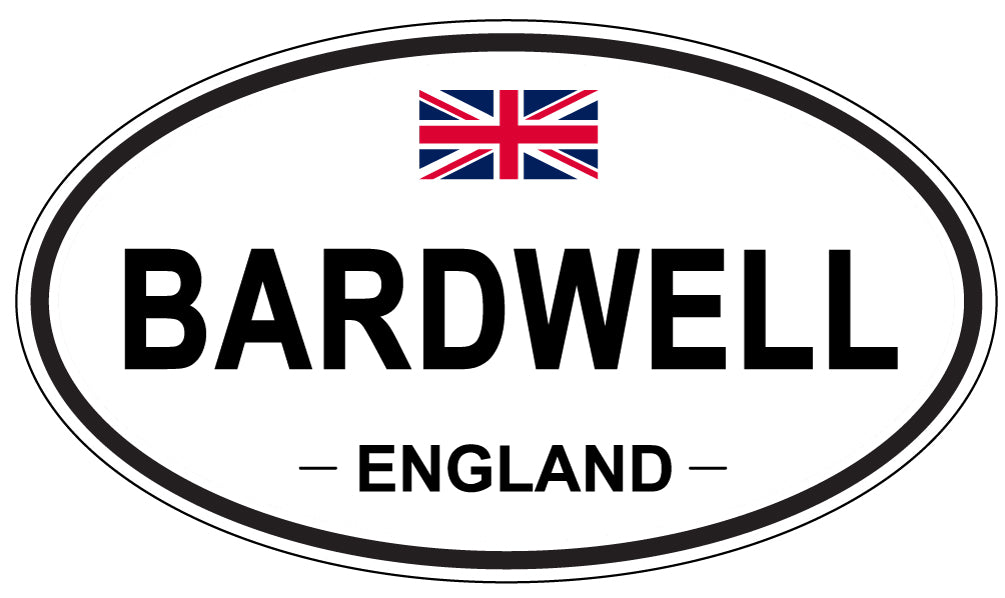 BARDWELL, ENGLAND - Oval Sticker