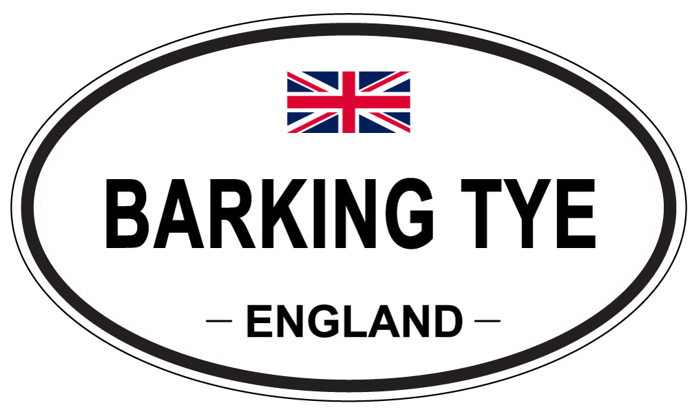 BARKING TYE, ENGLAND - Oval Sticker