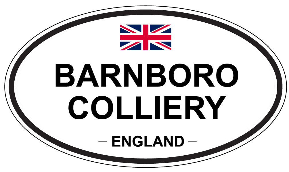 BARNBORO COLLIERY, ENGLAND - Oval Sticker