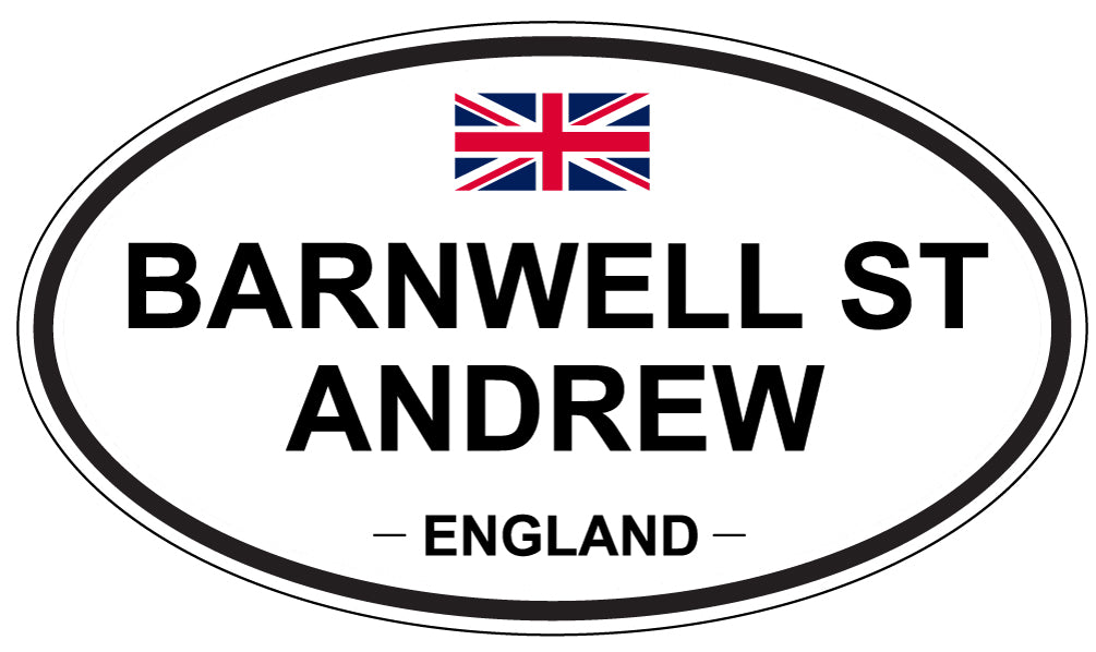 BARNWELL ST ANDREW, ENGLAND - Oval Sticker