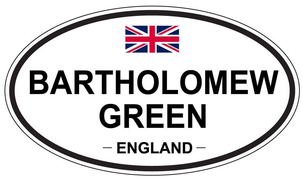 BARTHOLOMEW GREEN, ENGLAND - Oval Sticker
