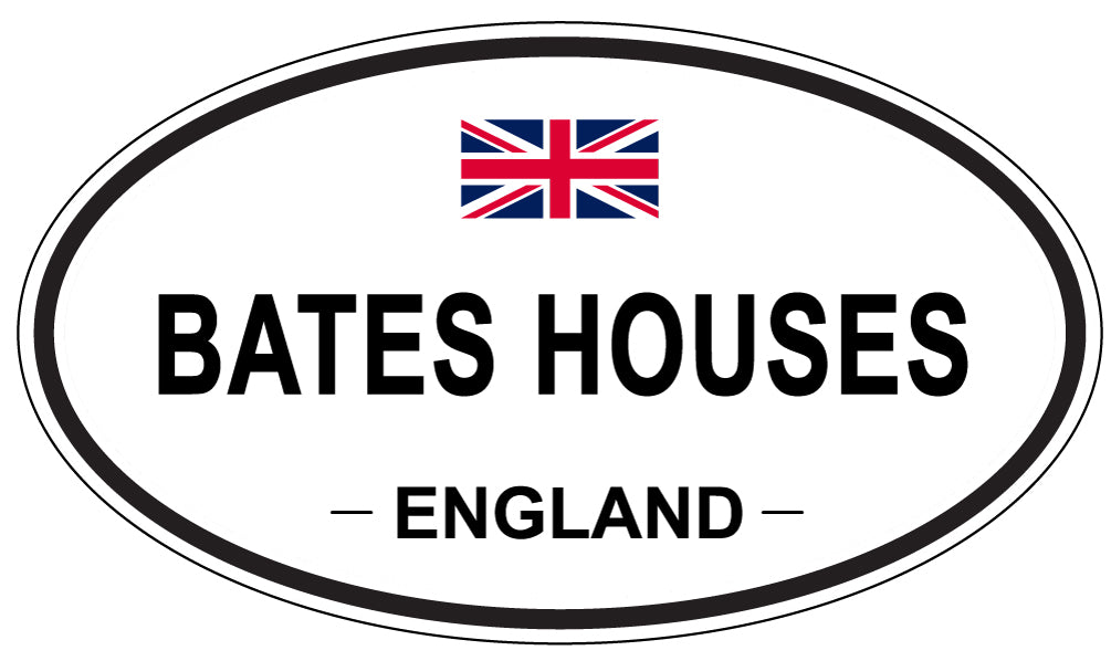 BATES HOUSES, ENGLAND - Oval Sticker