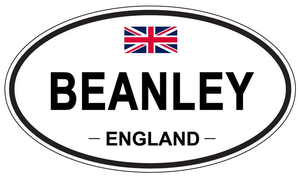 BEANLEY, ENGLAND - Oval Sticker