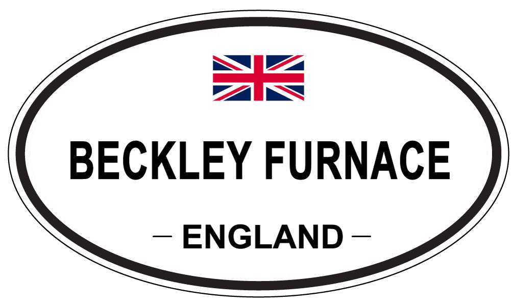 BECKLEY FURNACE, ENGLAND - Oval Sticker