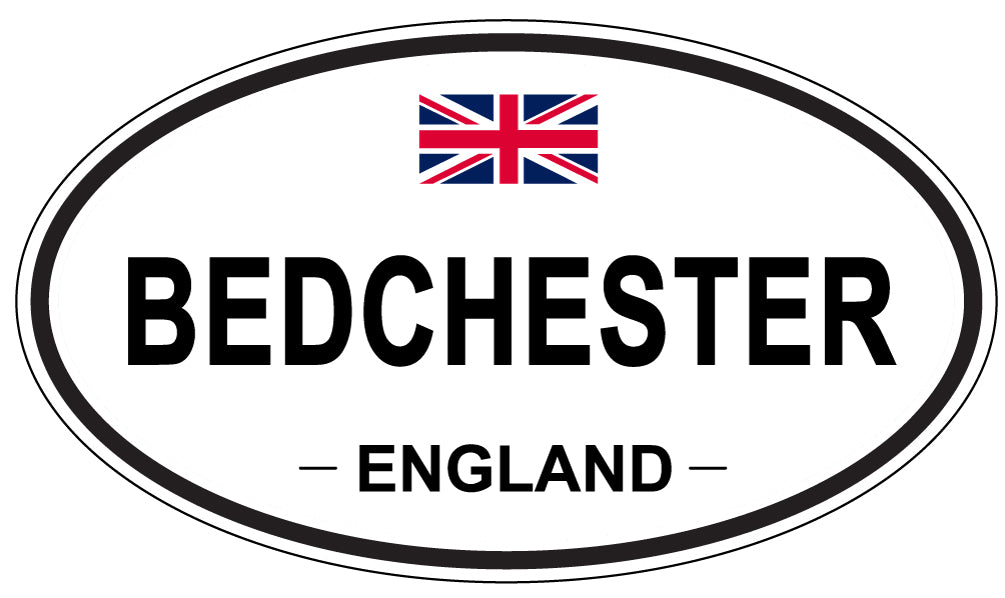 BEDCHESTER, ENGLAND - Oval Sticker