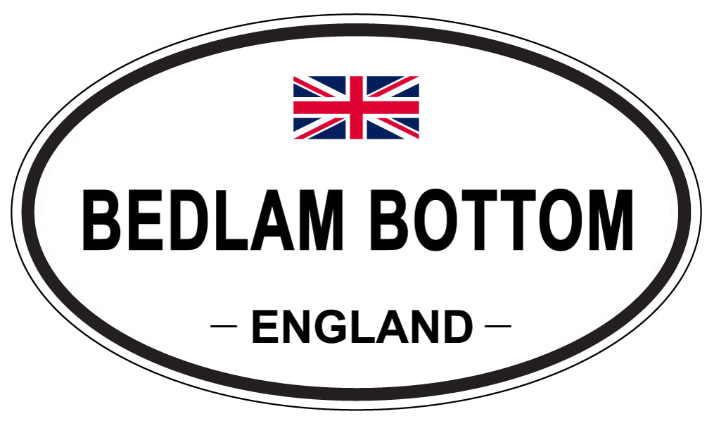 BEDLAM BOTTOM, ENGLAND - Oval Sticker