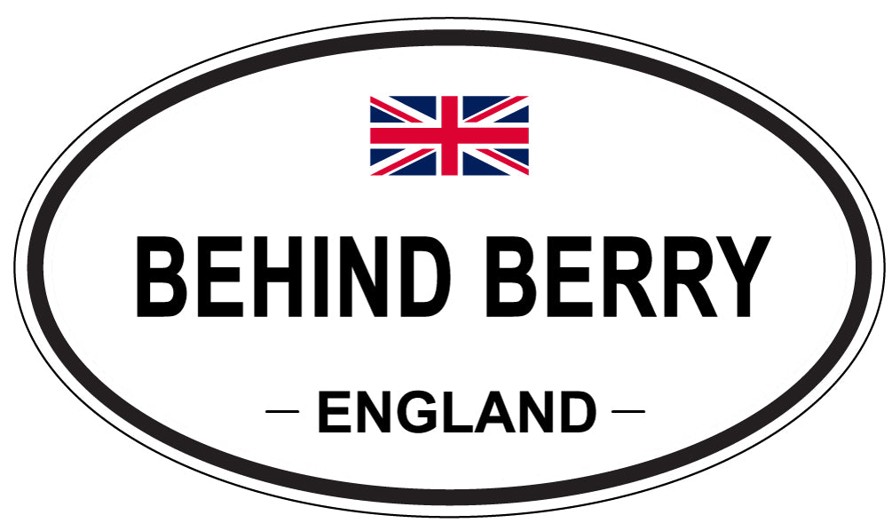 BEHIND BERRY, ENGLAND - Oval Sticker