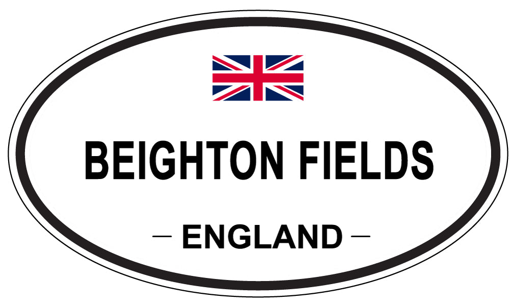 BEIGHTON FIELDS, ENGLAND - Oval Sticker