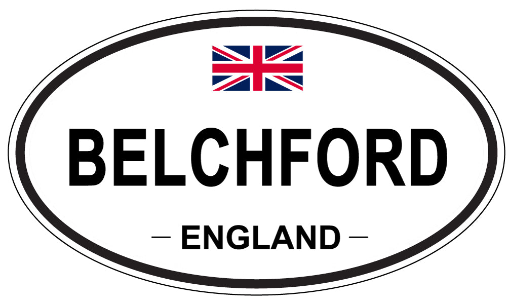 BELCHFORD, ENGLAND - Oval Sticker