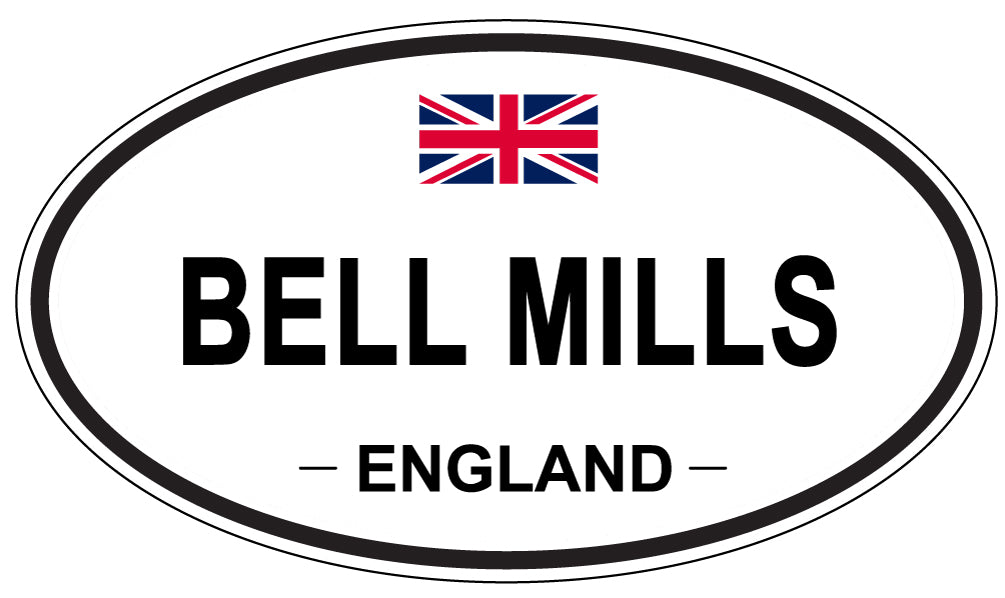 BELL MILLS, ENGLAND - Oval Sticker