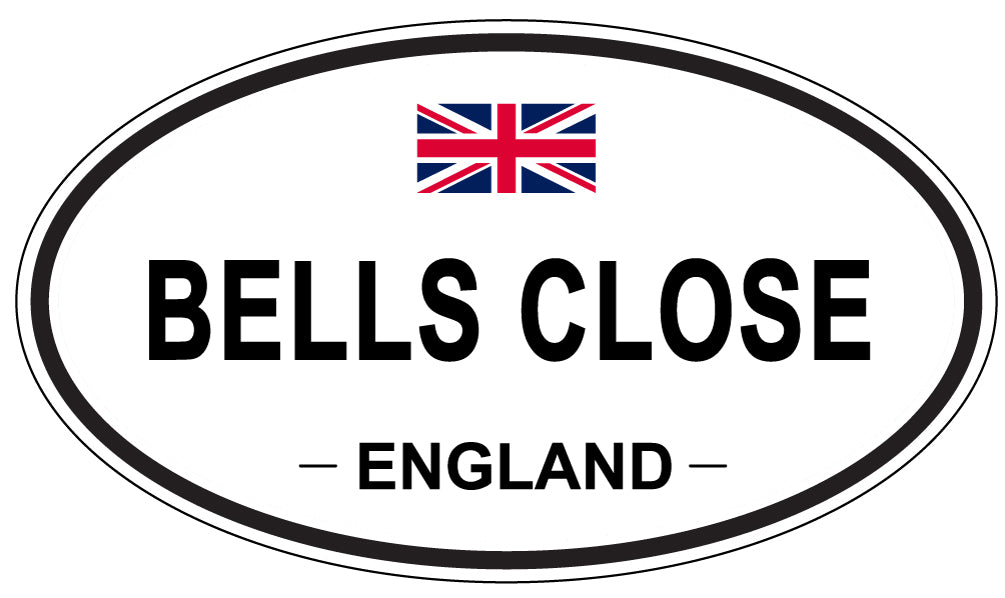 BELLS CLOSE, ENGLAND - Oval Sticker