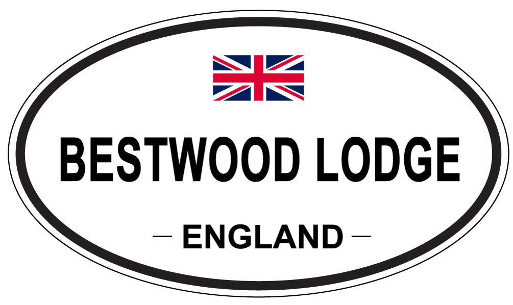 BESTWOOD LODGE, ENGLAND - Oval Sticker