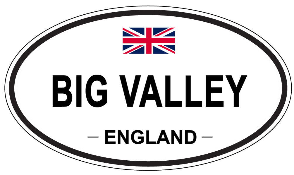 BIG VALLEY, England - Oval Magnet