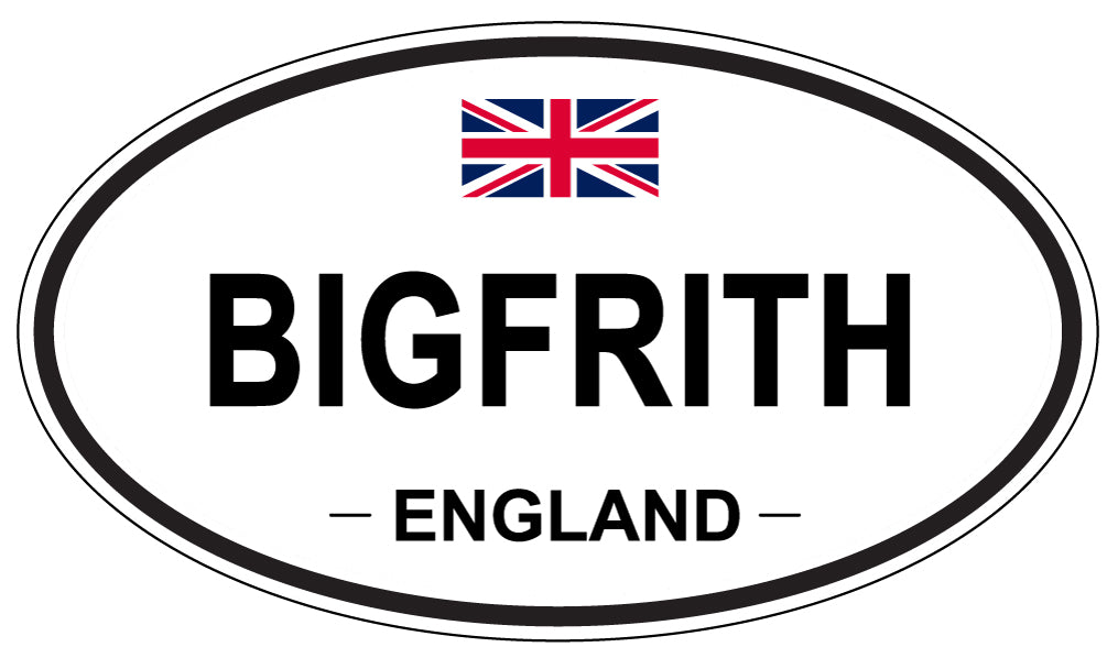BIGFRITH, ENGLAND - Oval Sticker
