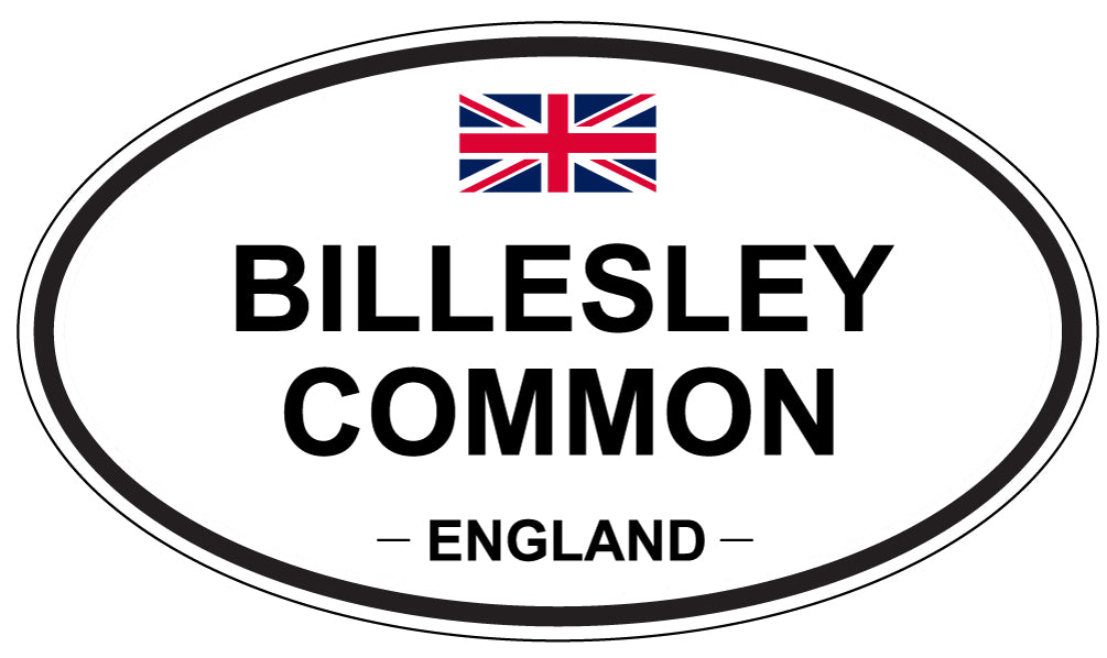 BILLESLEY COMMON, ENGLAND - Oval Sticker