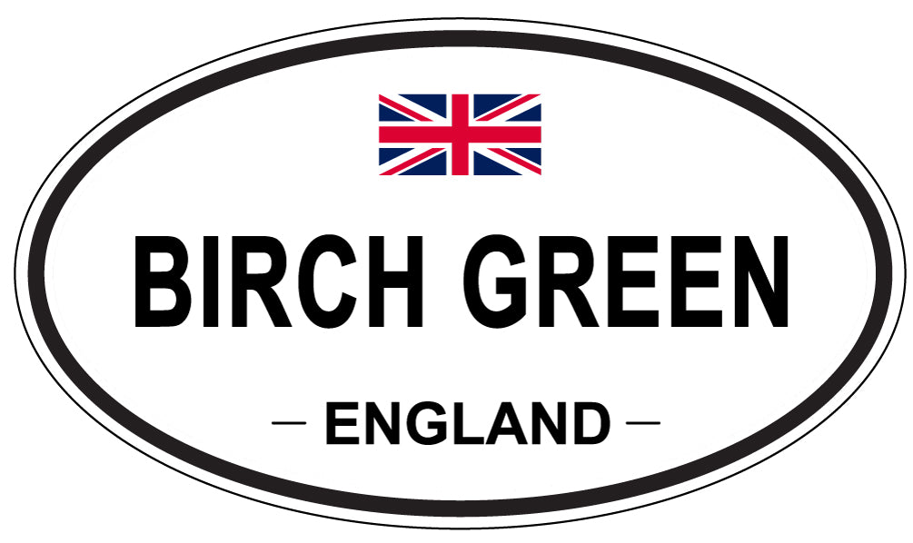 BIRCH GREEN, ENGLAND - Oval Sticker
