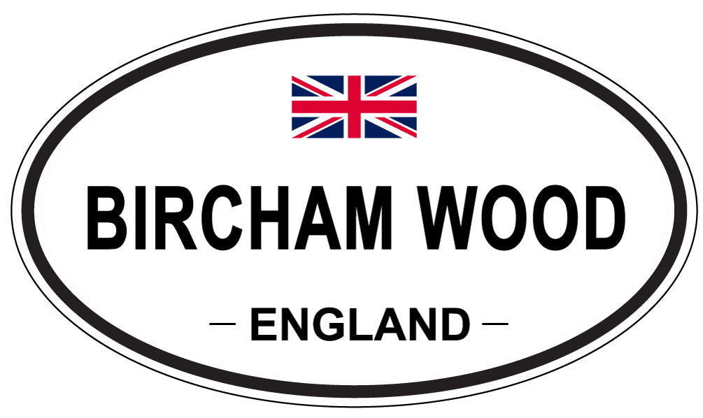 BIRCHAM WOOD, ENGLAND - Oval Sticker