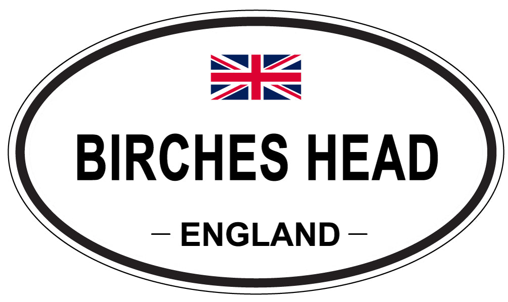 BIRCHES HEAD, England - Oval Magnet
