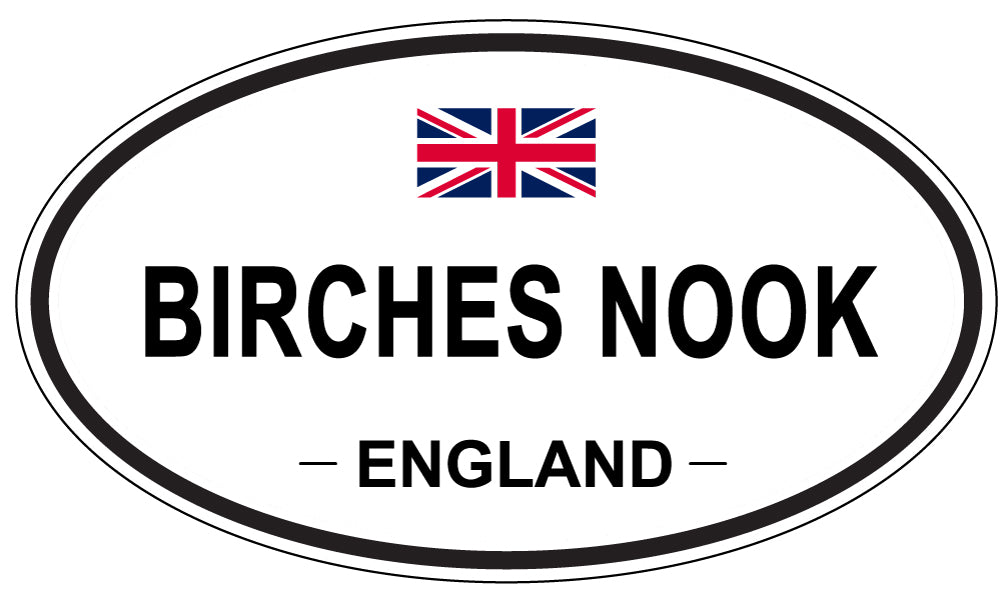 BIRCHES NOOK, England - Oval Magnet