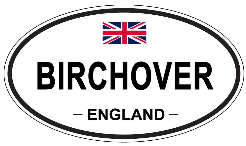 BIRCHOVER, ENGLAND - Oval Sticker