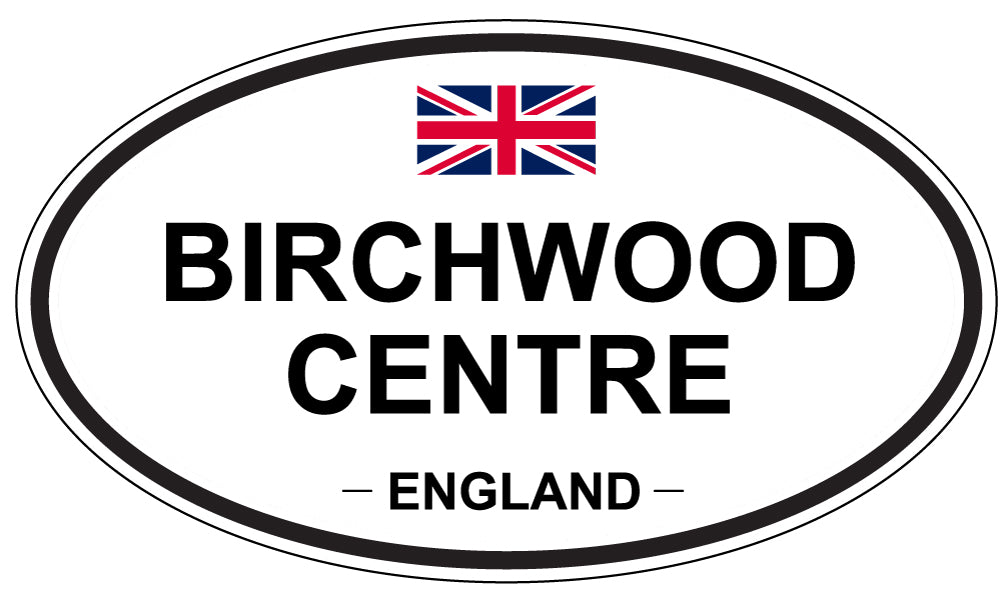 BIRCHWOOD CENTRE, England - Oval Magnet
