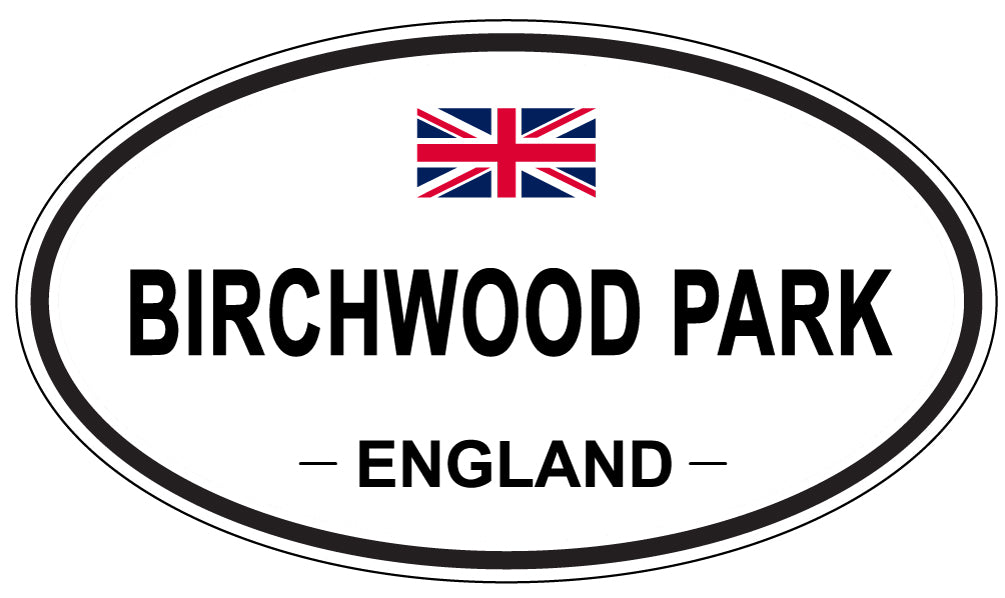 BIRCHWOOD PARK, ENGLAND - Oval Sticker