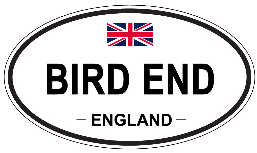 BIRD END, England - Oval Magnet