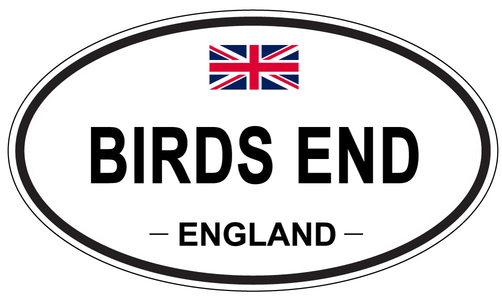 BIRDS END, ENGLAND - Oval Sticker
