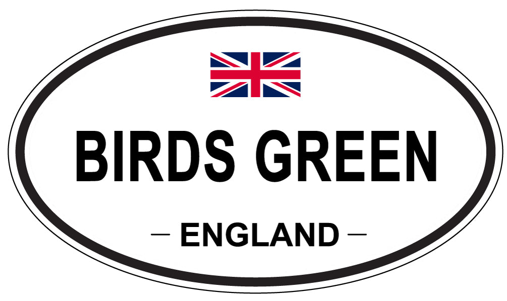 BIRDS GREEN, ENGLAND - Oval Sticker