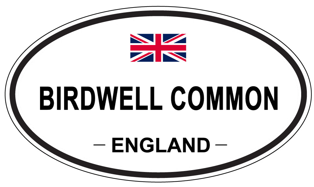 BIRDWELL COMMON, England - Oval Magnet