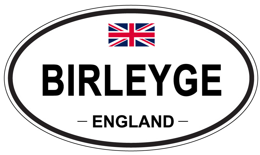 BIRLEYGE, ENGLAND - Oval Sticker